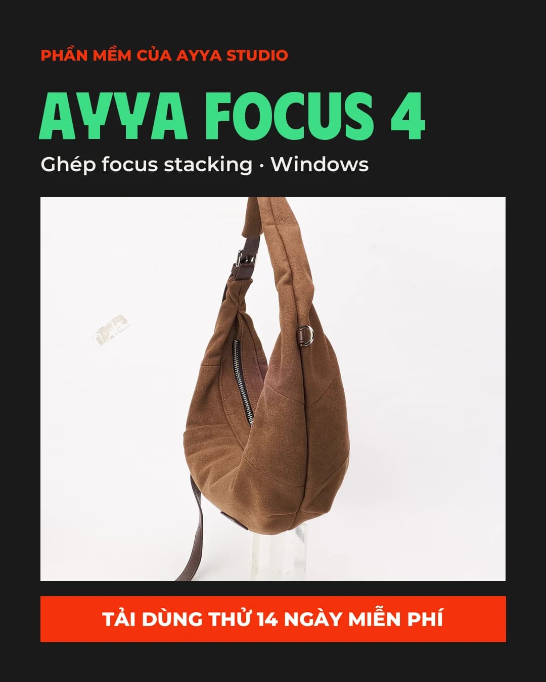 Ayya Focus 4 — phần mềm ghép focus stacking, tải dùng thử miễn phí